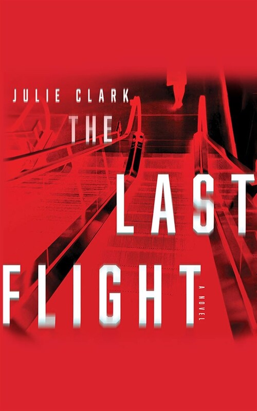 The Last Flight (Audio CD)