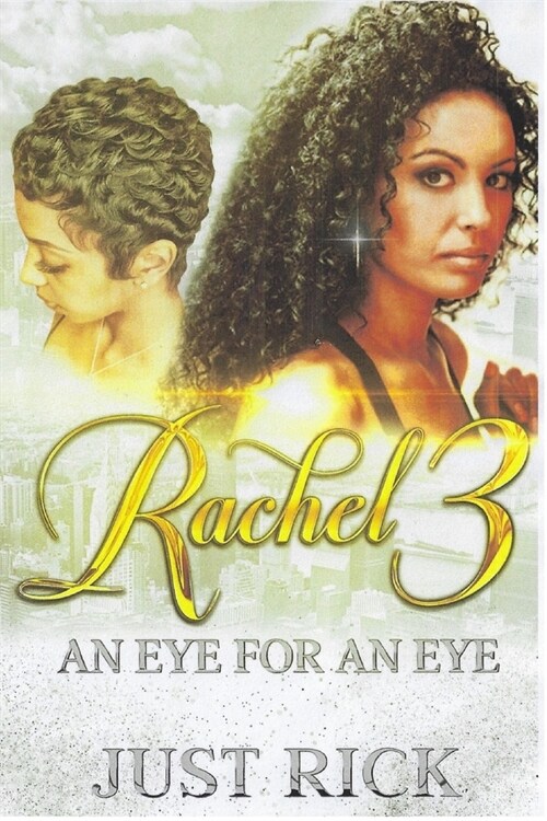 Rachel 3: An Eye for an Eye (Paperback)