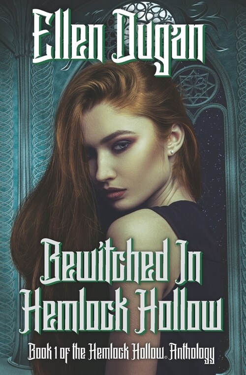 Bewitched In Hemlock Hollow (Paperback)