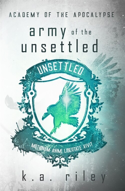 Army of the Unsettled: A Dystopian Novel (Paperback)