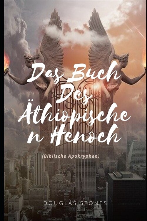 Das Buch Des 훦hiopischen Henoch: (Biblische Apokryphen) (Paperback)