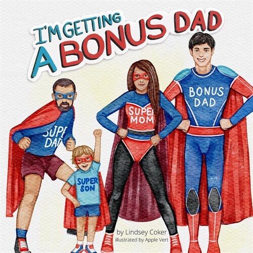 Im Getting a Bonus Dad (Paperback)