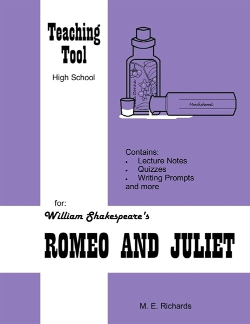 Teaching Tool for Shakespeares Romeo and Juliet (Paperback)