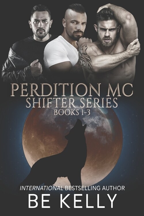 Perdition MC Shifter Series: Books 1-3 (Paperback)