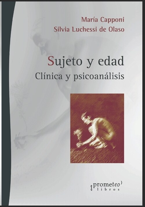 Sujeto y Edad: Cl?ica y Psicoan?isis (Paperback)