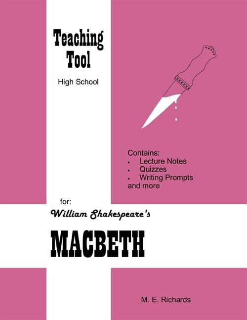 Teaching Tool for Shakespeares Macbeth (Paperback)