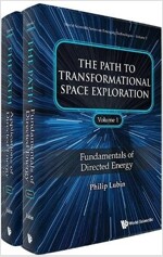 Path to Transformational Space Exploration, the (in 2 Volumes) (Hardcover)
