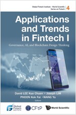 Applications and Trends in Fintech I: Governance, Ai, and Blockchain Design Thinking (Paperback)