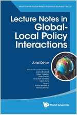 Lecture Notes in Global-Local Policy Interactions (Paperback)