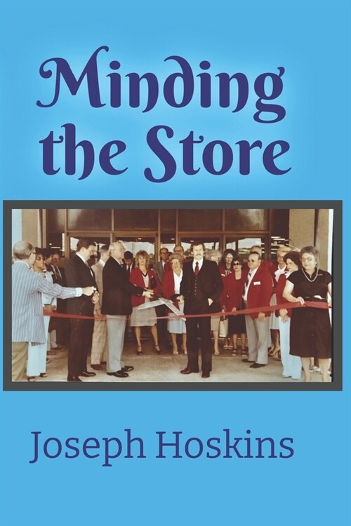 Minding the Store (Paperback)