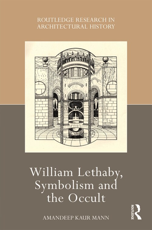 William Lethaby, Symbolism and the Occult (Hardcover)