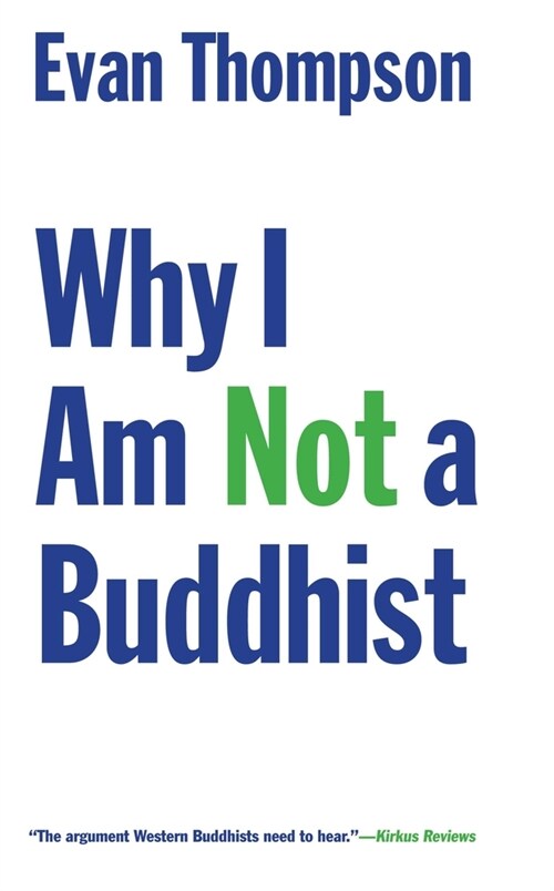 Why I Am Not a Buddhist (Paperback)