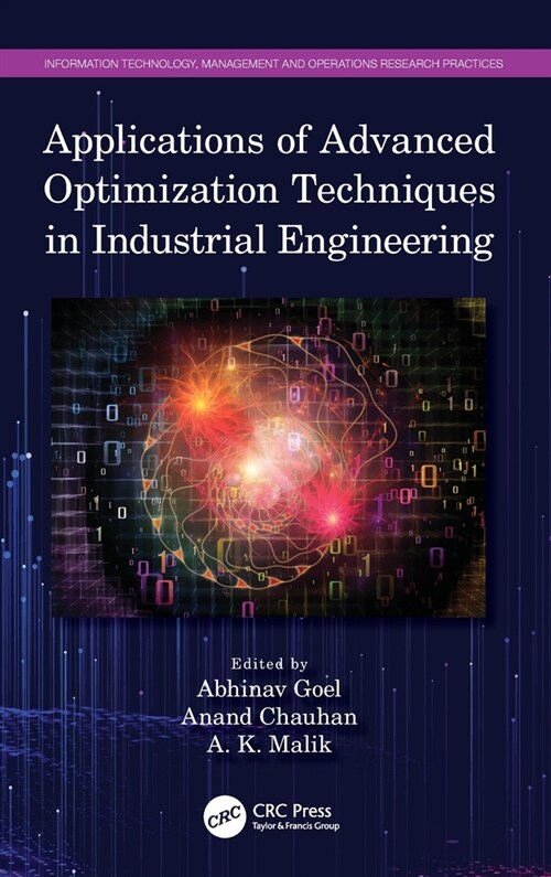 Applications of Advanced Optimization Techniques in Industrial Engineering (Hardcover)
