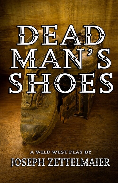 Dead Mans Shoes (Paperback)