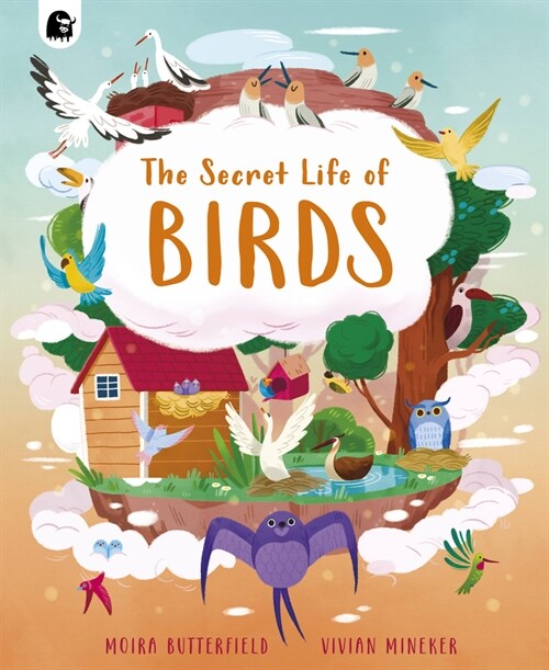 The Secret Life of Birds (Hardcover)