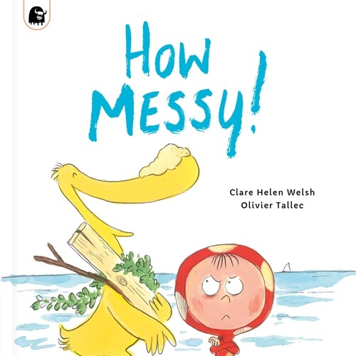 How Messy! (Hardcover)