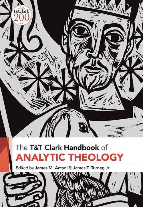 T&t Clark Handbook of Analytic Theology (Paperback)
