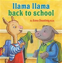 Llama Llama back to school :an Anna Dewdney book 
