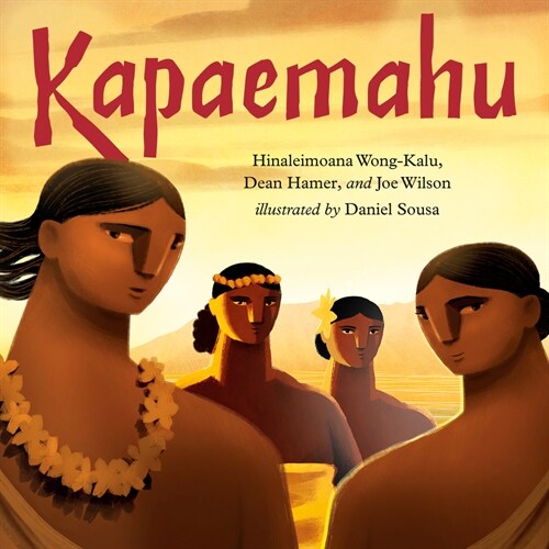 Kapaemahu (Hardcover)