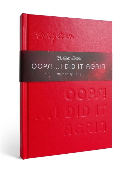 Britney Spears Oops! I Did It Again Guided Journal (Other)