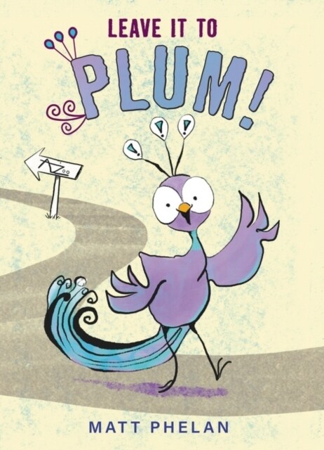 Leave It to Plum! (Hardcover)