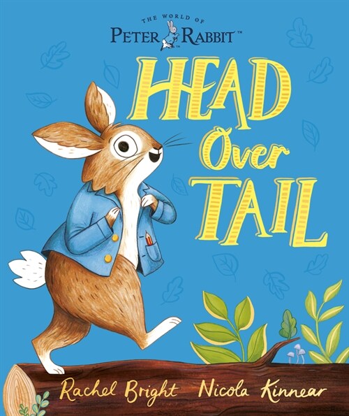 The World of Peter Rabbit: Head Over Tail (Paperback)