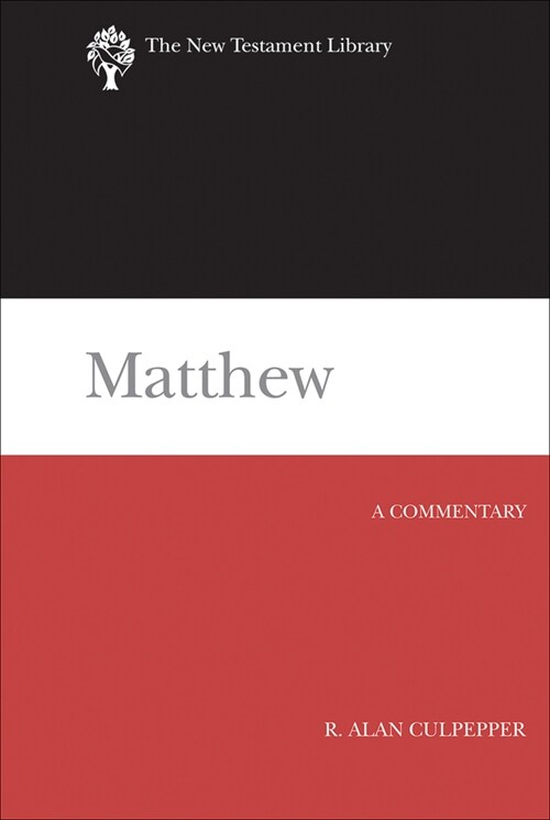 Matthew: A Commentary (Hardcover)