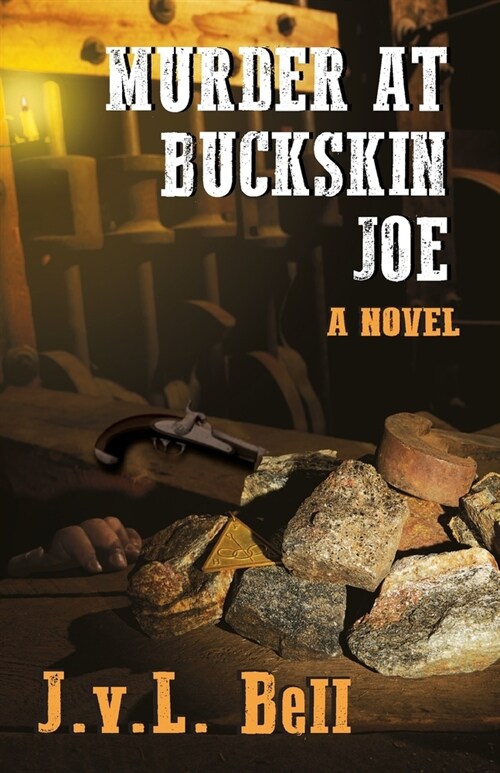 Murder at Buckskin Joe (Paperback)