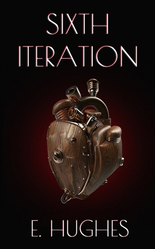 Sixth Iteration (Paperback)