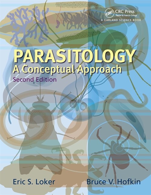 Parasitology : A Conceptual Approach (Paperback, 2 ed)