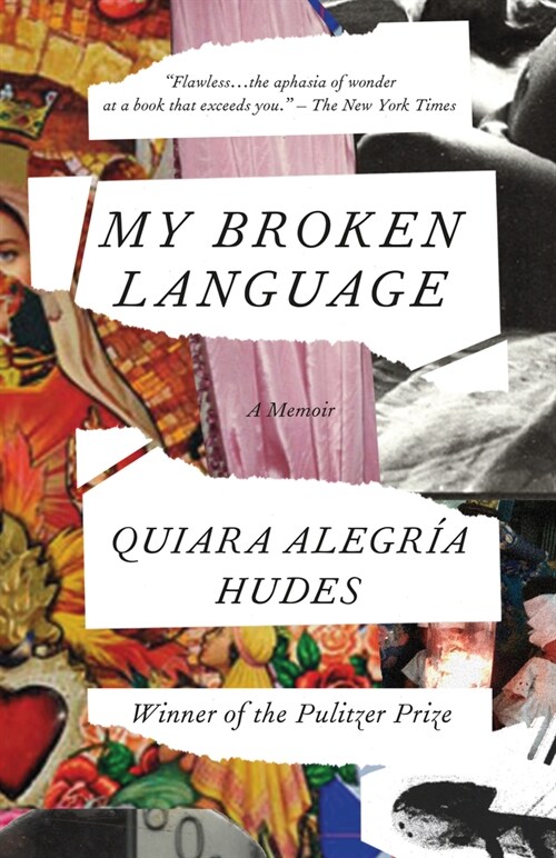 My Broken Language: A Memoir (Paperback)
