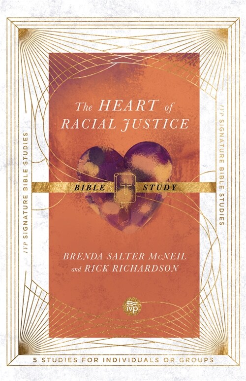 Heart of Racial Justice Bible Study (Paperback)