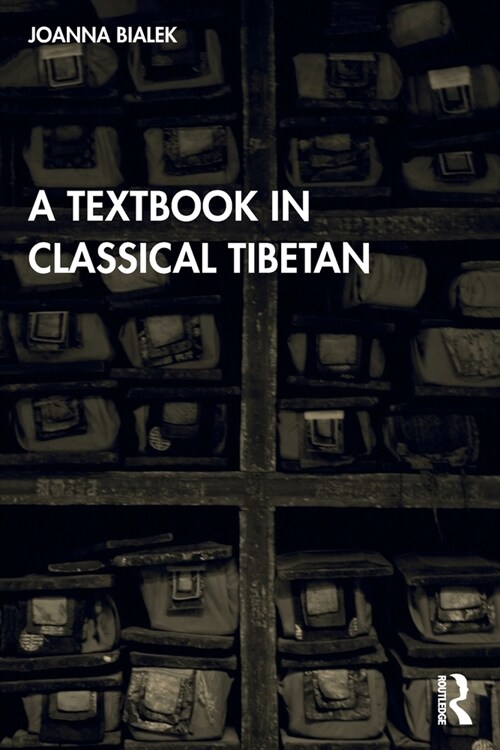 A Textbook in Classical Tibetan (Paperback)