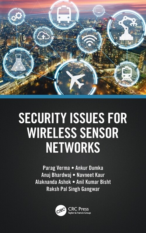 Security Issues for Wireless Sensor Networks (Hardcover)