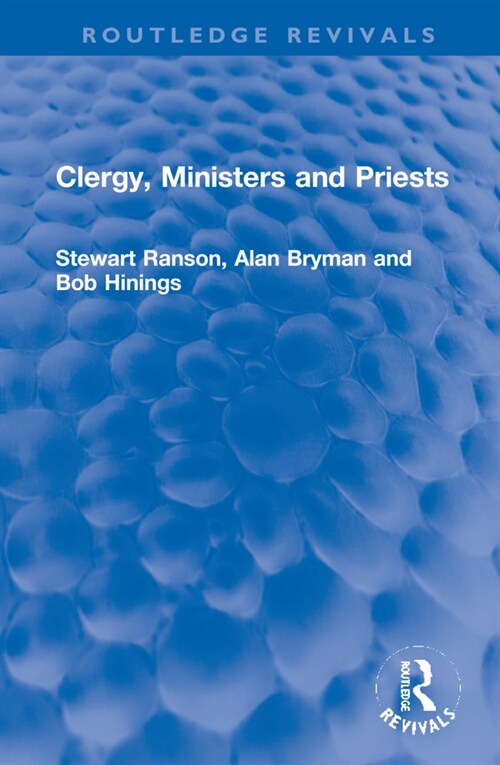 Clergy, Ministers and Priests (Hardcover)