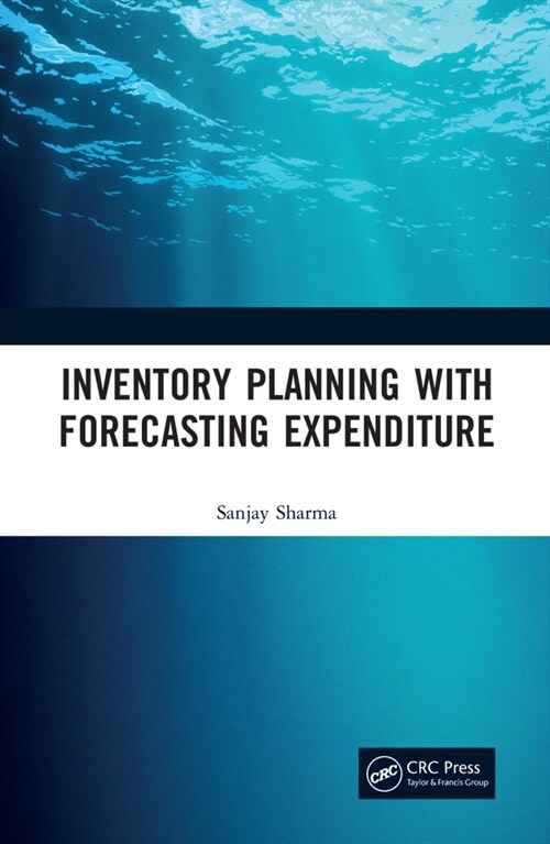 Inventory Planning with Forecasting Expenditure (Hardcover)