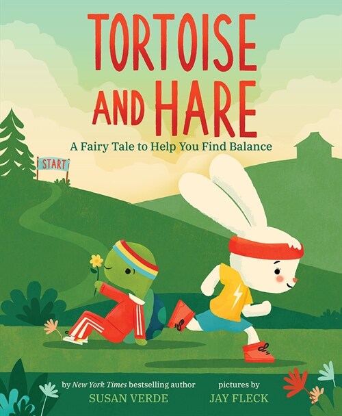 Tortoise and Hare: A Fairy Tale to Help You Find Balance (Hardcover)