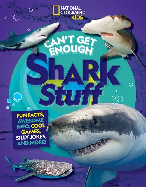 Cant Get Enough Shark Stuff: Fun Facts, Awesome Info, Cool Games, Silly Jokes, and More! (Paperback)