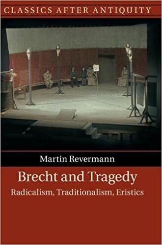 Brecht and Tragedy : Radicalism, Traditionalism, Eristics (Hardcover, New ed)