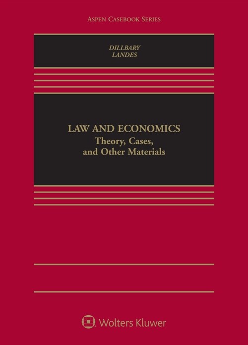 Law and Economics: Theory, Cases, and Other Materials [Connected Ebook] (Hardcover)