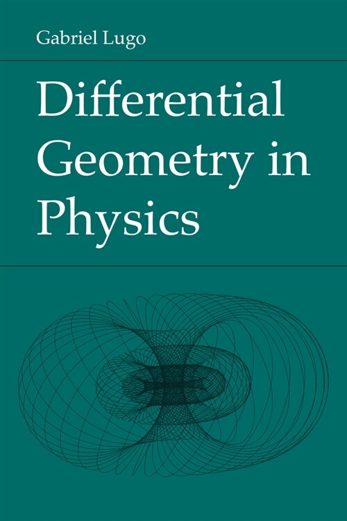 Differential Geometry in Physics (Hardcover)