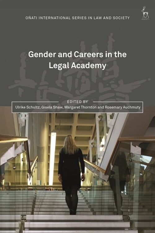 Gender and Careers in the Legal Academy (Paperback)