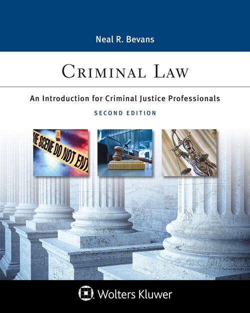 Criminal Law: An Introduction for Criminal Justice Professionals [Connected Ebook] (Paperback, 2)
