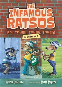 The Infamous Ratsos Are Tough, Tough, Tough! Three Books in One (Paperback)