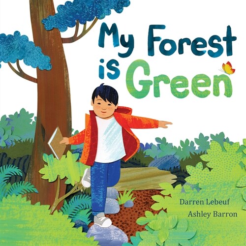 My Forest Is Green (Board Books)