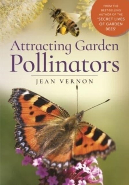 Attracting Garden Pollinators (Hardcover)