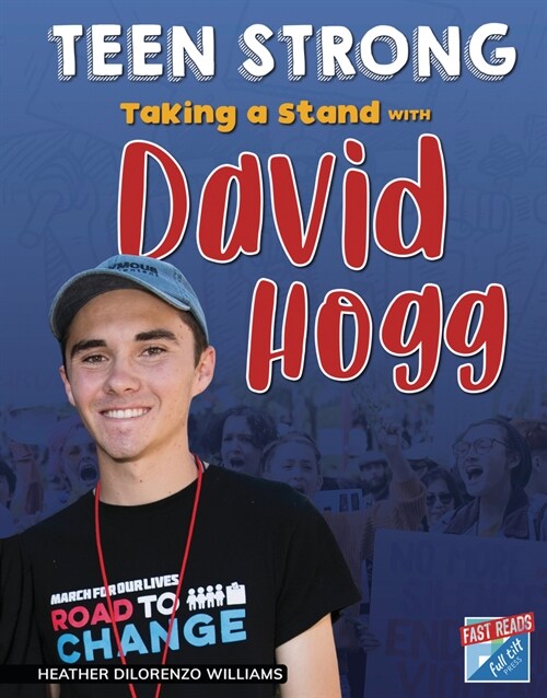 Taking a Stand with David Hogg (Library Binding)