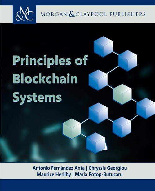 Principles of Blockchain Systems (Paperback)