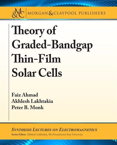 Theory of Graded-Bandgap Thin-Film Solar Cells (Paperback)