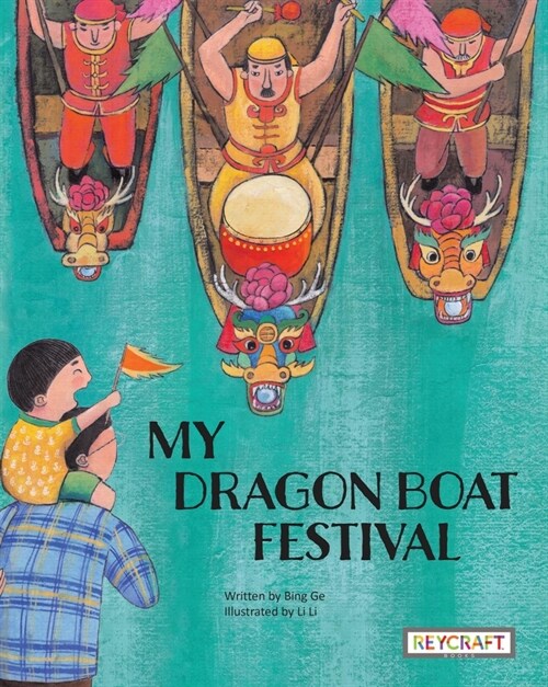 My Dragon Boat Festival (Hardcover)